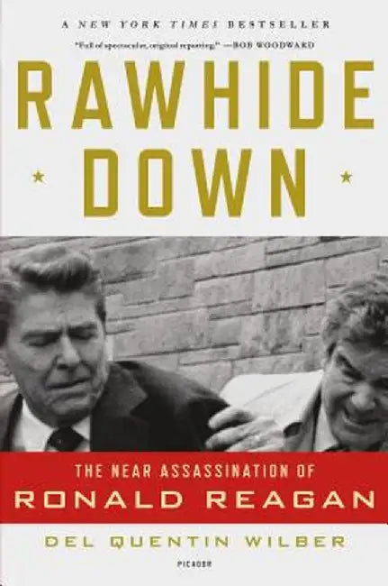 Rawhide Down by Del Quentin Wilber