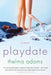 Playdate by Thelma Adams