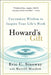 Howard's Gift: Uncommon Wisdom to Inspire Your Life's Work by Eric Sinoway