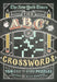 The New York Times ABCs of Crosswords: 200 Easy to Hard Puzzles by Will Shortz