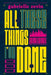 All These Things I've Done by Gabrielle Zevin