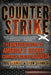 Counterstrike: The Untold Story of America's Secret Campaign Against Al Qaeda by Eric Schmitt