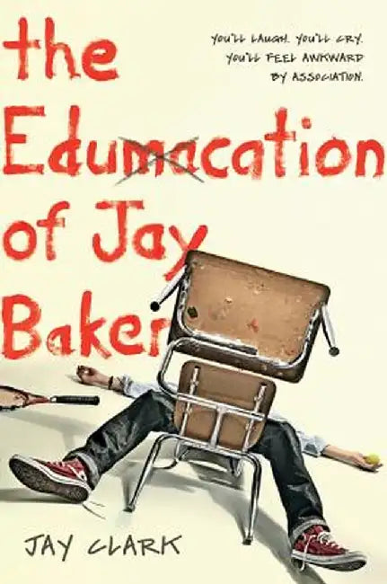 The Edumacation of Jay Baker by Jay Clark