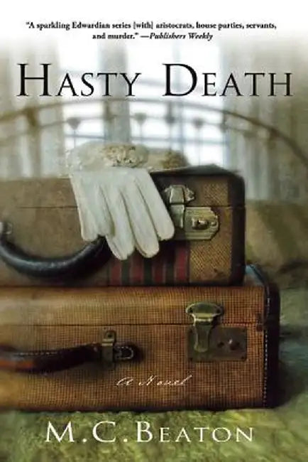 Hasty Death by M. C. Beaton