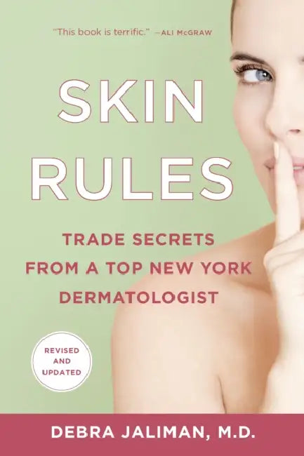 Skin Rules by Debra Jaliman