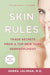 Skin Rules by Debra Jaliman