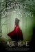 Strange Sweet Song by Adi Rule