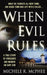 When Evil Rules: Vengeance and Murder on Cape Cod by Michele R. McPhee