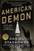 American Demon: Eliot Ness and the Hunt for America's Jack the Ripper by Daniel Stashower