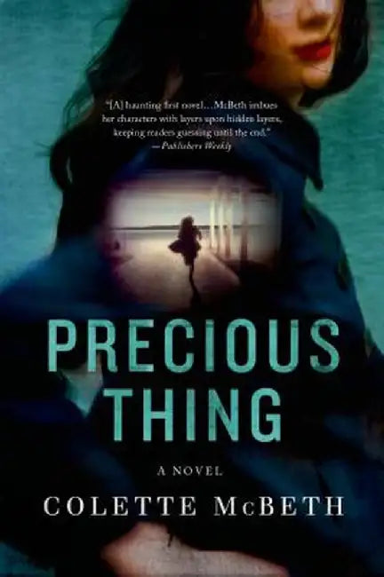 Precious Thing by Colette McBeth