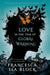 Love in the Time of Global Warming by Francesca Lia Block