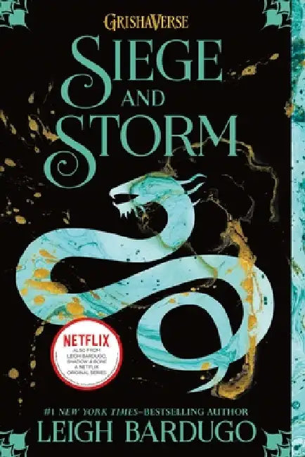 Siege and Storm by Leigh Bardugo