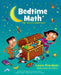 Bedtime Math: The Truth Comes Out by Laura Overdeck