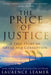 The Price of Justice: A True Story of Greed and Corruption by Laurence Leamer