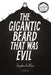 The Gigantic Beard That Was Evil by Stephen Collins