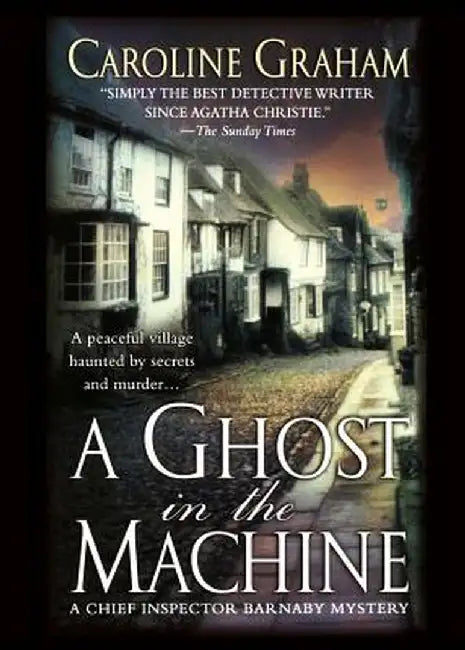 A Ghost in the Machine by Caroline Graham