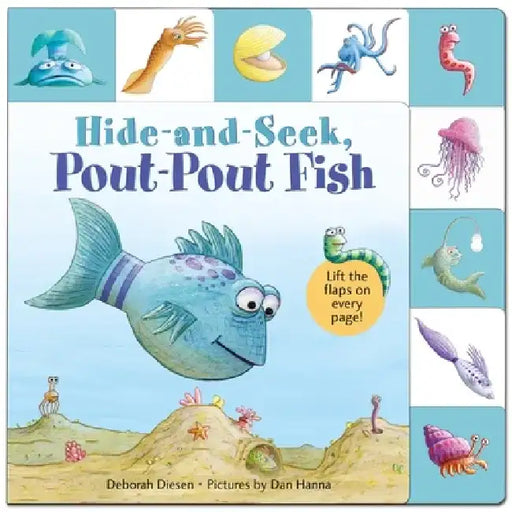 Lift-The-Flap Tab: Hide-And-Seek, Pout-Pout Fish by Deborah Diesen