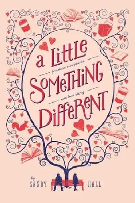 A Little Something Different by Sandy Hall