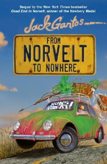 From Norvelt to Nowhere by Jack Gantos