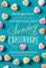 The New York Times Sweetheart Sunday Crosswords: 75 Puzzles from the Pages of the New York Times by Will Shortz