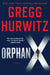 Orphan X by Gregg Hurwitz