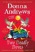 Two Deadly Doves: Six Geese A-Slaying and Duck the Halls by Donna Andrews