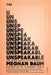 The Unspeakable: And Other Subjects of Discussion by Meghan Daum