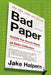 Bad Paper: Inside the Secret World of Debt Collectors by Jake Halpern