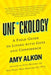 Unf*ckology: A Field Guide to Living with Guts and Confidence by Amy Alkon