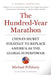 The Hundred-Year Marathon: China's Secret Strategy to Replace America as the Global Superpower by Michael Pillsbury