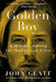 Golden Boy: A Murder Among the Manhattan Elite by John Glatt
