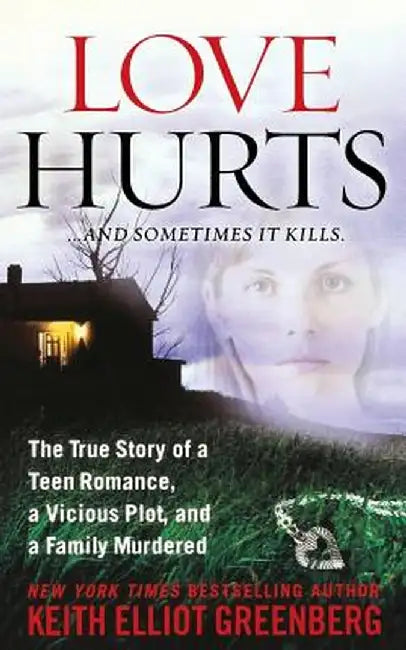 Love Hurts by Keith Elliot Greenberg
