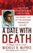 A Date with Death: The Secret Life of the Accused "Craigslist Killer" by Michele R. McPhee