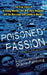 Poisoned Passion: A Young Mother, Her War Hero Husband, and the Marriage That Ended in Murder by Diane Fanning