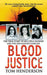 Blood Justice by Tom Henderson