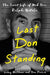 Last Don Standing: The Secret Life of Mob Boss Ralph Natale by Larry McShane