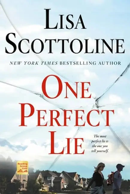 One Perfect Lie by Lisa Scottoline