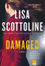 Damaged by Lisa Scottoline