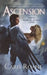 Ascension: Book 1 of the Guardians of Ascension Paranormal Romance Trilogy by Caris RoAne