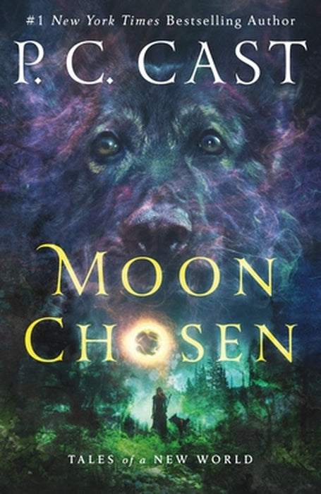 Moon Chosen: Tales of a New World by P. C. Cast