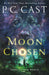Moon Chosen: Tales of a New World by P. C. Cast