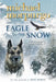 An Eagle in the Snow by Michael Morpurgo
