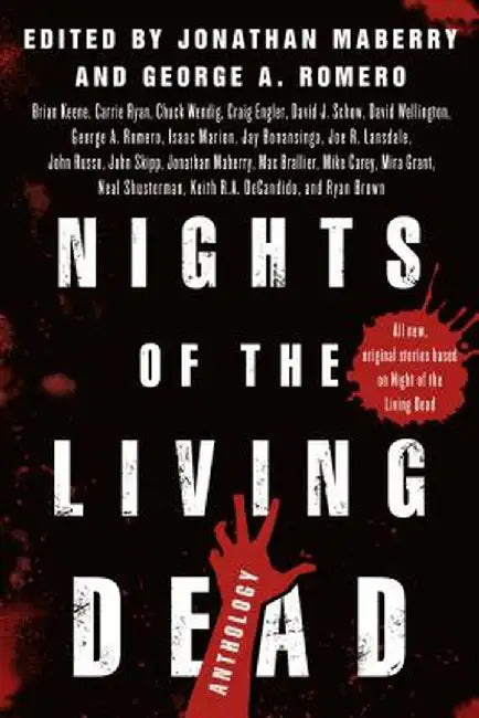 Nights of the Living Dead: An Anthology by Jonathan Maberry