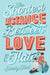 The Shortest Distance Between Love and Hate by Sandy Hall