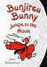 Bunjitsu Bunny Jumps To The Moon by John Himmelman
