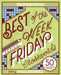 The New York Times Best of the Week Series: Friday Crosswords: 50 Challenging Puzzles by The New York Times