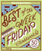 The New York Times Best of the Week Series: Friday Crosswords: 50 Challenging Puzzles by The New York Times