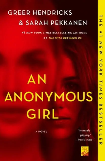 An Anonymous Girl by Greer Hendricks