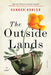 The Outside Lands by Hannah Kohler