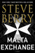 The Malta Exchange: A Novel by Steve Berry